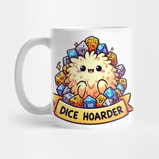 Dice Hoarder! Mug